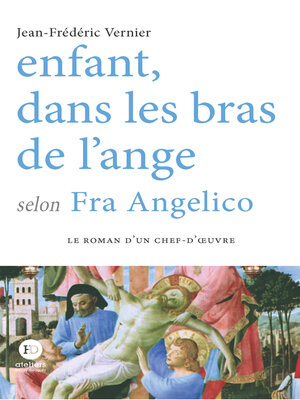 cover image of Enfant dans les bras de l'ange selon Fra Angelico